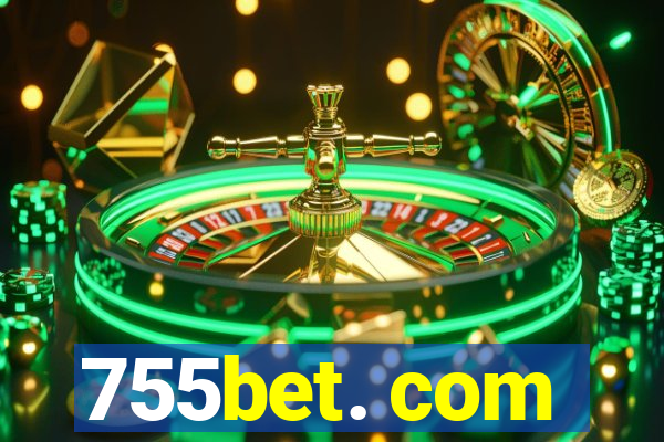 755bet. com